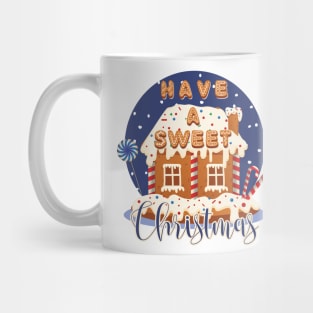 Have a sweet Christmas Mug